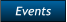 Events Events