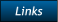 Links Links